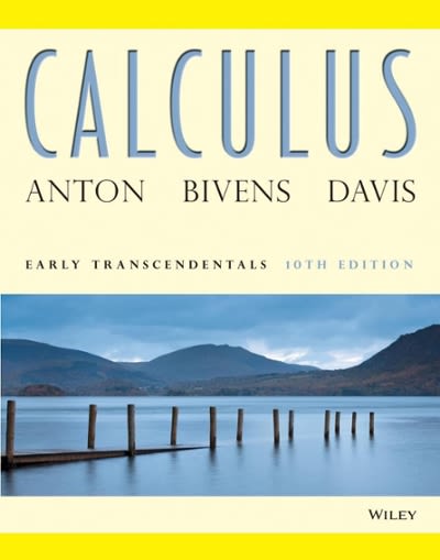 calculus early transcendentals 10th edition howard anton, irl c bivens, stephen davis 1118210131,