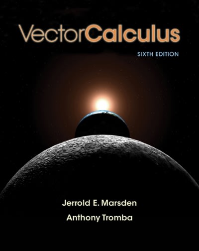 vector calculus 6th edition jerrold e marsden 1464119414, 9781464119415