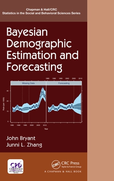 bayesian demographic estimation and forecasting 1st edition john bryant, junni l zhang 0429841337,