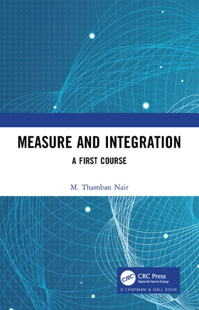measure and integration a first course 1st edition m thamban nair 1000739872, 9781000739879