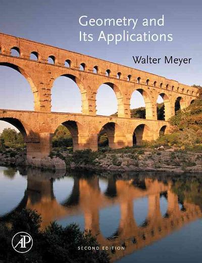 geometry and its applications 2nd edition walter a meyer 0080478034, 9780080478036