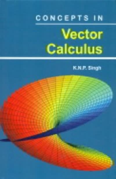 concepts in vector calculus 1st edition k n p singh 9353146259, 9789353146252