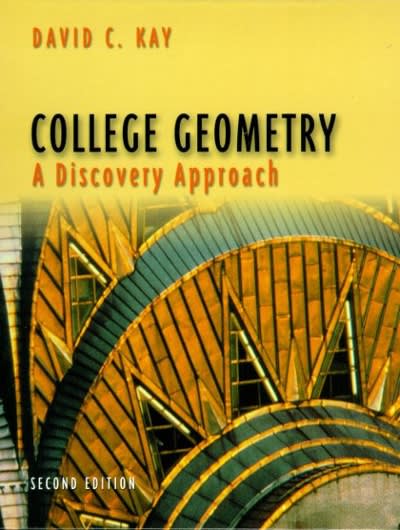 college geometry a discovery approach 2nd edition david kay 0321830954, 9780321830951