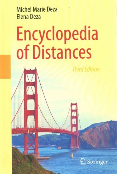encyclopedia of distances 3rd edition michel marie deza, elena deza 3662443422, 9783662443422