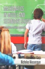 mathematics in middle and secondary school a problem solving approach 1st edition alexander karp, nicholas