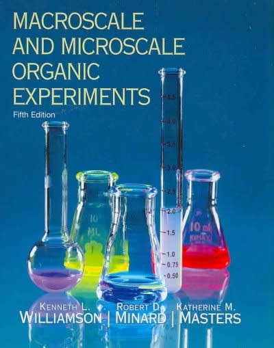 macroscale and microscale organic experiments 5th edition kenneth l williamson, robert minard, katherine m