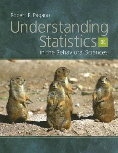 understanding statistics in the behavioral sciences 8th edition froma p roth, robert r pagano 1111799997,