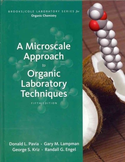 a microscale approach to organic laboratory techniques 5th edition donald l pavia, george s kriz, gary m