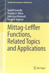 mittag-leffler functions, related topics and applications 1st edition rudolf gorenflo, anatoly a kilbas,
