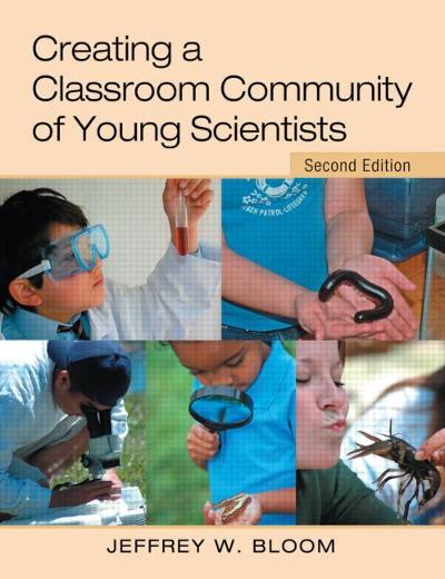 creating a classroom community of young scientists a journey beyond normality 2nd edition jeffrey w bloom,