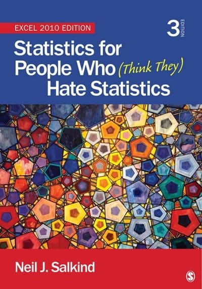 statistics for people who (think they) hate statistics excel 2010 edition 3rd edition neil j salkind