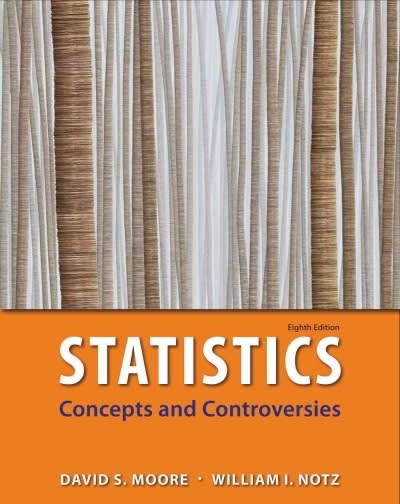 statistics, concepts and controversies 8th edition david s moore 1464148740, 9781464148743