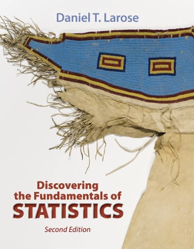 discovering the fundamentals of statistics 2nd edition daniel t larose 1464143129, 9781464143120