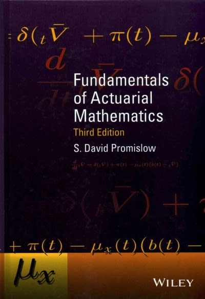 fundamentals of actuarial mathematics 3rd edition s david promislow 1118782496, 9781118782491