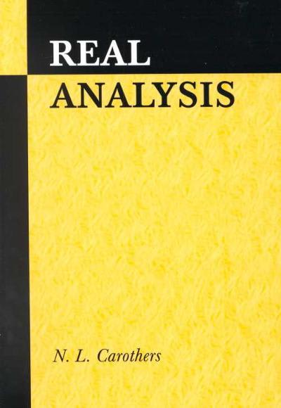 real analysis 1st edition n l carothers 1139632434, 9781139632430