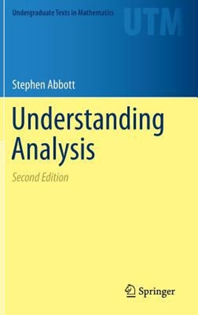 understanding analysis 2nd edition stephen abbott 1493927124, 9781493927128