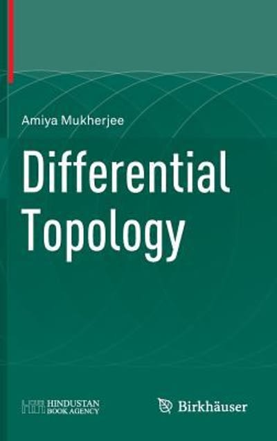 differential topology 2nd edition amiya mukherjee 3319190458, 9783319190457