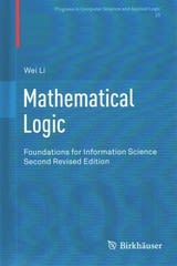 mathematical logic foundations for information science 2nd edition wei li 3034808623, 9783034808620