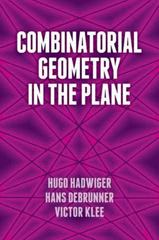 combinatorial geometry in the plane 1st edition hugo hadwiger, hans debrunner, victor klee 048679993x,