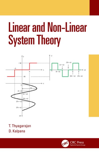 linear and non-linear system theory 1st edition t thyagarajan, d kalpana 1000204332, 9781000204339