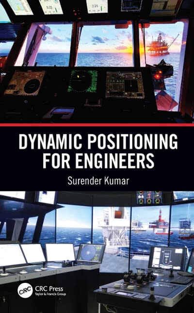 dynamic positioning for engineers 1st edition surender kumar 1000206416, 9781000206418