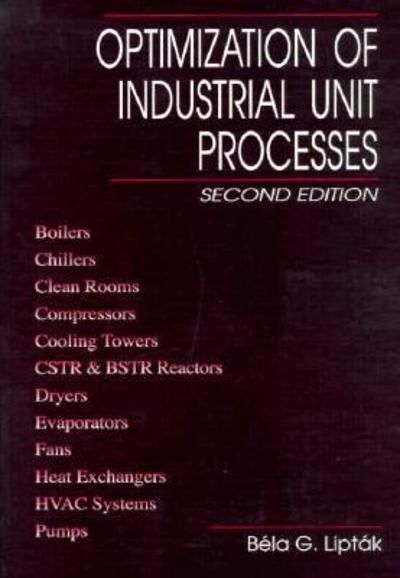 optimization of industrial unit processes 2nd edition bela g liptak 0429611692, 9780429611698