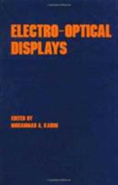 electro-optical displays 1st edition mohammad a karim 1000148033, 9781000148039