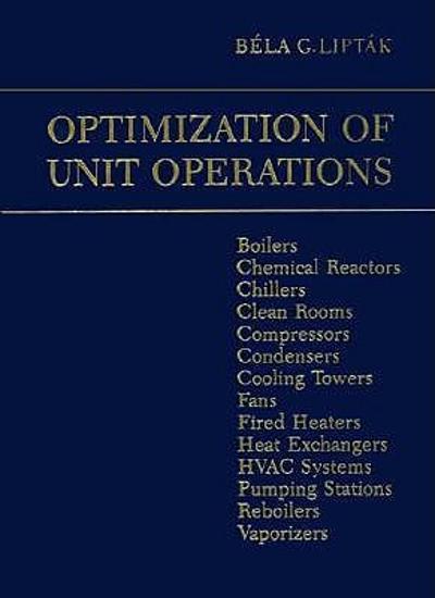 optimization of unit operations 1st edition bela g liptak 1000145891, 9781000145892