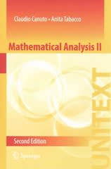 mathematical analysis ii 2nd edition claudio canuto, anita tabacco 3319127578, 9783319127576