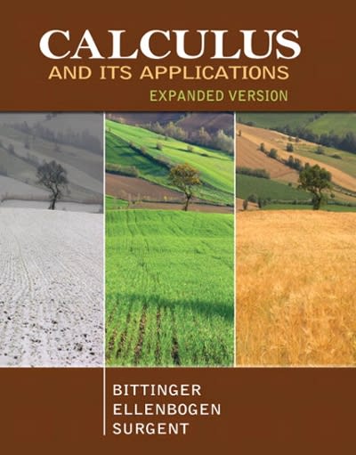calculus and its applications expanded version 1st edition marvin l bittinger, david j ellenbogen, scott j