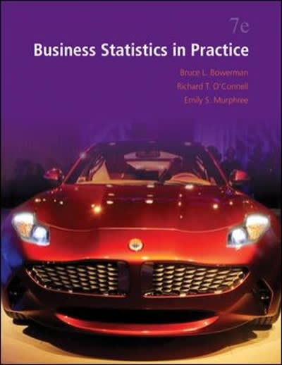 business statistics in practice 7th edition bruce bowerman, richard oconnell, emilly murphree 0077534840,