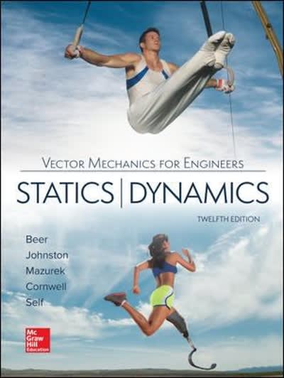 vector mechanics for engineers statics and dynamics 12th edition phillip j cornwell, e russell jr johnston,