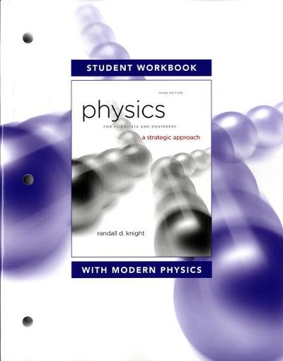 for physics for scientists and engineers a strategic approach with modern physics 3rd edition randall d
