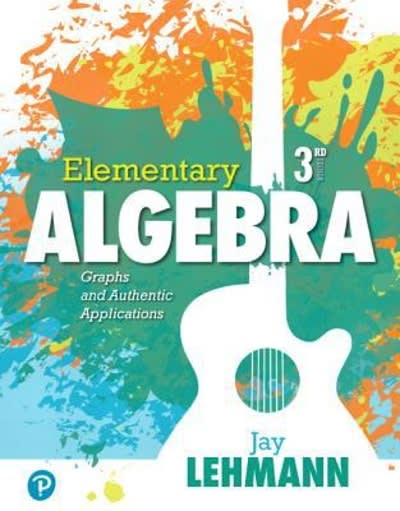elementary algebra graphs & authentic applications (subscription) 3rd edition jay lehmann 0134781252,