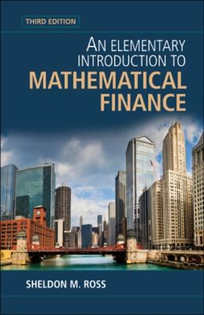 an elementary introduction to mathematical finance 3rd edition sheldon m ross 1139065106, 9781139065108