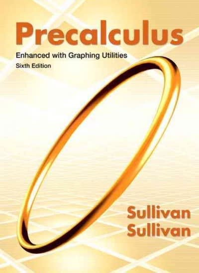 precalculus enhanced with graphing utilities (subscription) 7th edition michael sullivan, michael sullivan