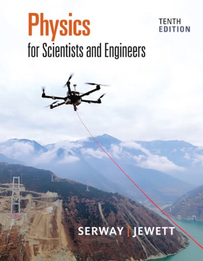 physics for scientists and engineers 10th edition raymond a serway, john w jewett 1337671711, 9781337671712