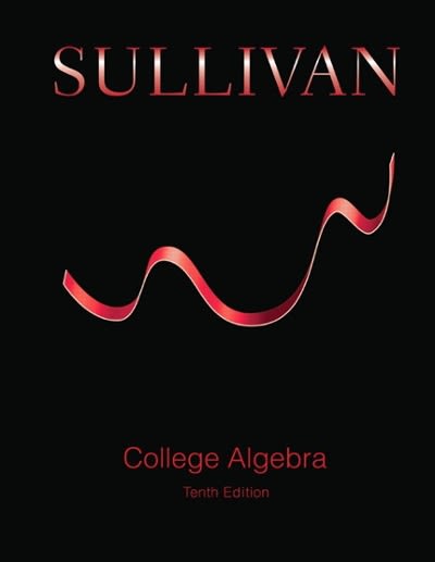 college algebra 10th edition michael sullivan 0321999428, 9780321999429