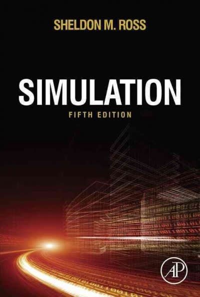simulation 6th edition sheldon m ross 0323899617, 9780323899611