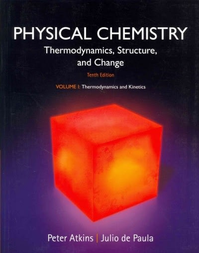 Physical Chemistry Thermodynamics And Kinetics