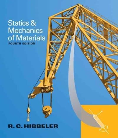 statics and mechanics of materials 4th edition russell c hibbeler 0133451607, 9780133451603