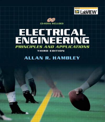 electrical engineering principles and applications 3rd edition allan r hambley 0131470469, 9780131470460