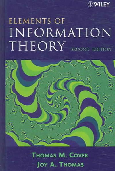 elements of information theory 2nd edition thomas m cover, joy a thomas 0471241954, 9780471241959