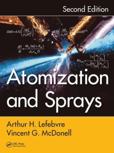 atomization and sprays 2nd edition arthur h lefebvre, vincent g mcdonell 1351647237, 9781351647236