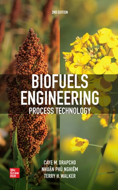 biofuels engineering process technology 2nd edition caye m drapcho, nghiem phu nhuan, terry h walker