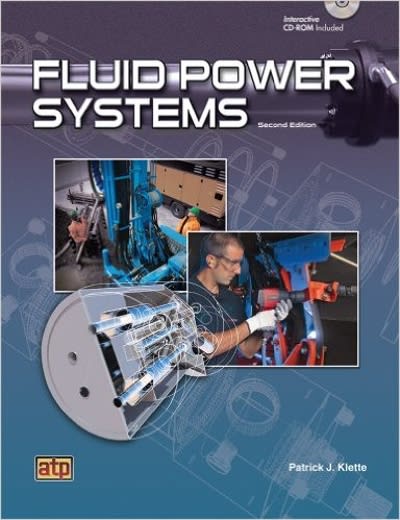 fluid power systems 2nd edition patrick j klette 0826936342, 9780826936349