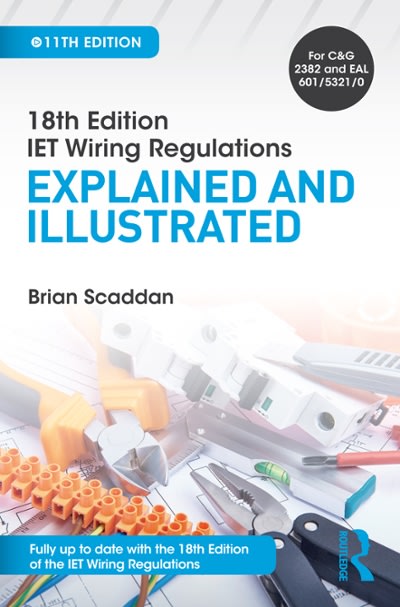 iet wiring regulations explained and illustrated 11th edition brian scaddan 0429882998, 9780429882999