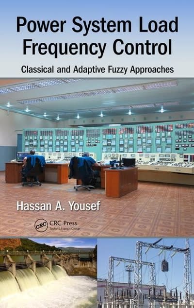 power system load frequency control classical and adaptive fuzzy approaches 1st edition hassan a yousef