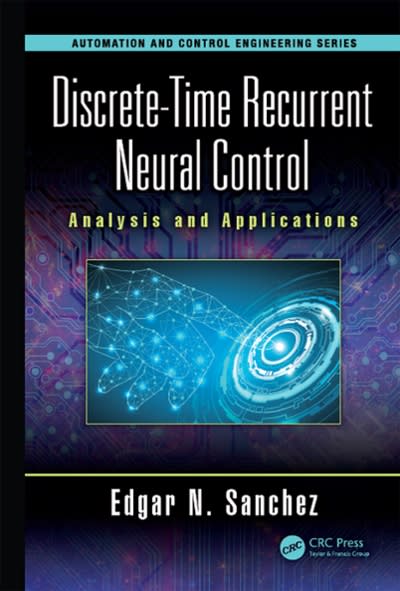 discrete-time recurrent neural control analysis and applications 1st edition edgar n sanchez 1351377426,