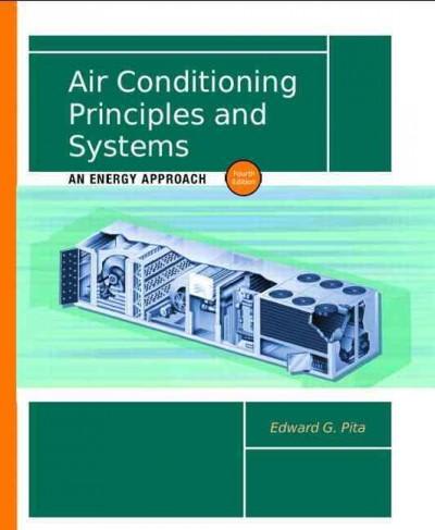air conditioning principles and systems an energy approach 4th edition edward g pita,  0130928720,